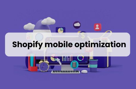 Image for a blof post with an illustration of a digital workspace with the text 'Shopify mobile optimization' featured prominently, symbolizing the enhancement of ecommerce through mobile-friendly web design.